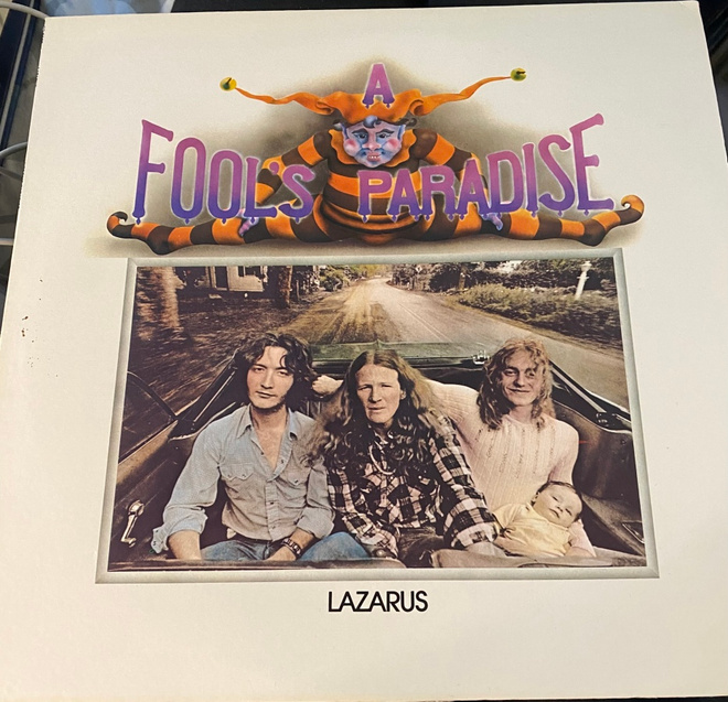 Lazarus: Fool’s Paradise (Bearsville Records 1973) LP