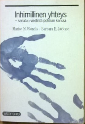 Blondis, Jackson, Ovaska-Romano: Inhimillinen yhteys