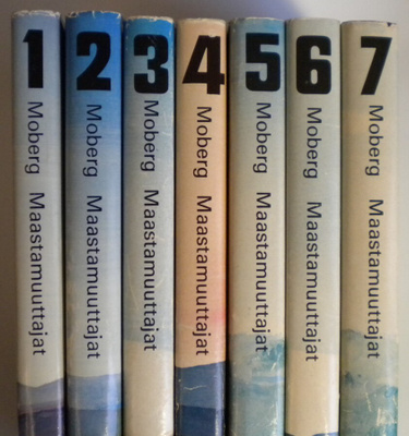 MOBERG: Maastamuuttajat 1-7