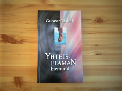 Gunnar Elstad: Yhteiselämän kiemurat