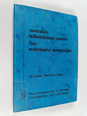 Lili Ahonen : Suomalais-hollantilainen sanasto = Fins-ned...