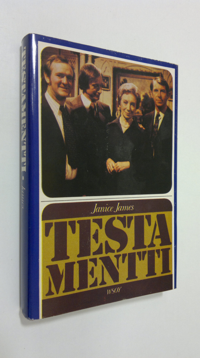 Janice James : Testamentti