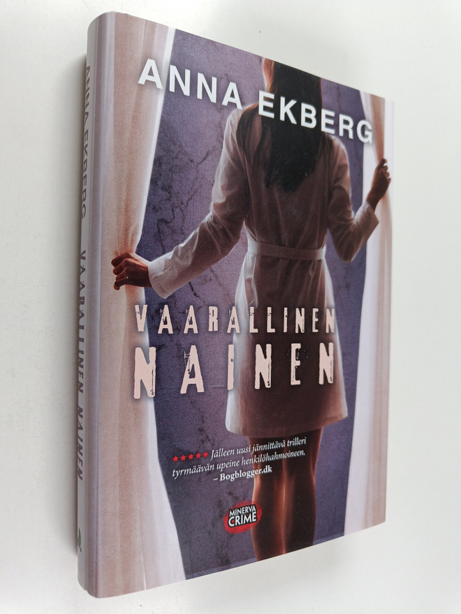 Anna Ekberg : Vaarallinen nainen