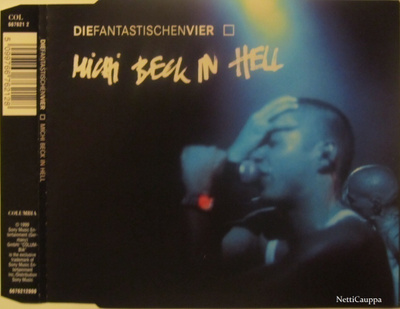 Die Fantastischen Vier • Michi Beck In Hell CD-Single