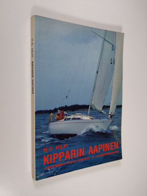 Heikki Olavi Hilpi : Kipparin aapinen : merenkulun ohjeit...