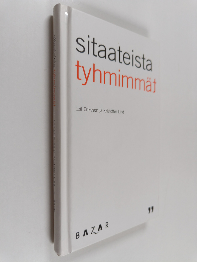Sitaateista tyhmimmät (signeerattu, tekijän omiste)
