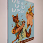 Leena Järvenpää : Laula laula lapseni : 44 lastenlaulua - pikkukuva 1
