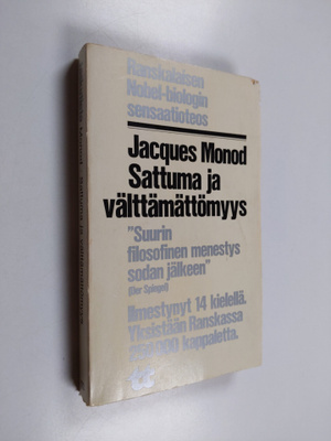 Jacques Monod : Sattuma ja välttämättömyys : tutkielma mo...