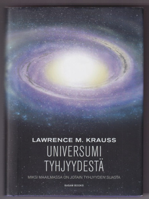 Lawrence M. Krauss: Universumi tyhjyydestä