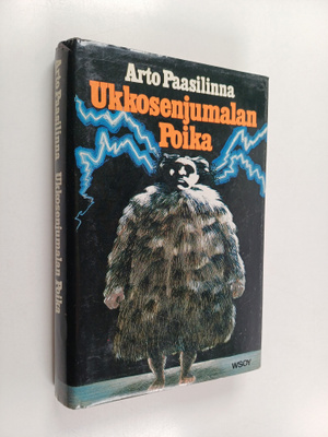 Arto Paasilinna : Ukkosenjumalan poika