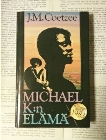 J.M. Coetzee - Michael K:n elämä (sid.)