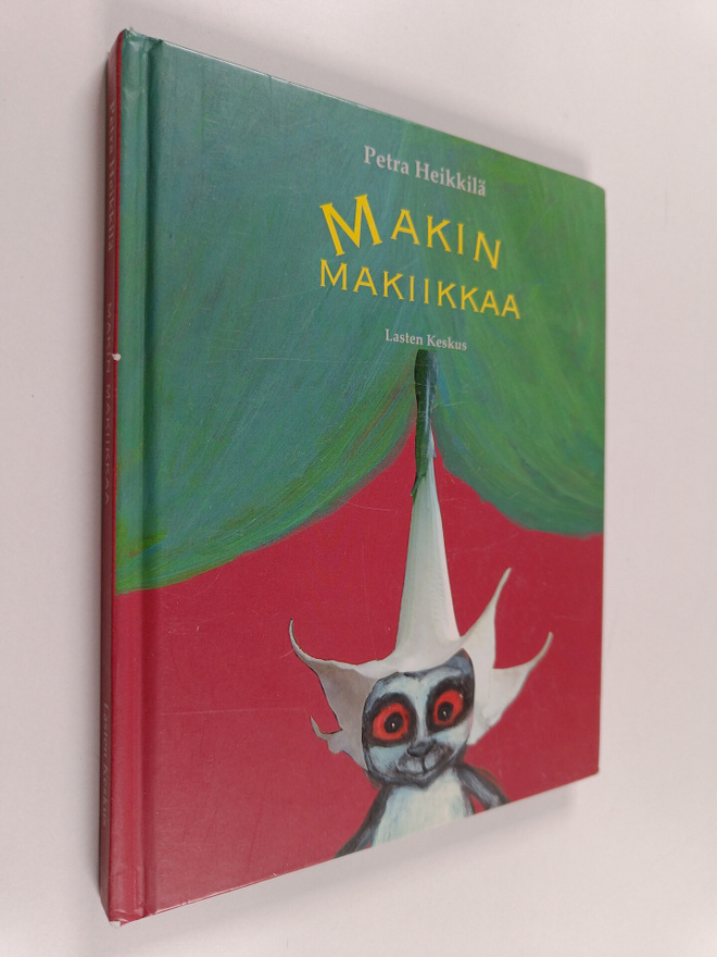Petra Heikkilä : Makin makiikkaa : kuvittelukirja