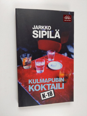 Jarkko Sipilä : Kulmapubin koktaili