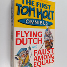 Tom Holt : The first Tom Holst omnibus : Flying dutch and... - pikkukuva 1