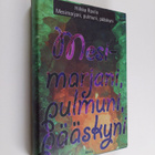 Hilkka Ravilo : Mesimarjani, pulmuni, pääskyni - pikkukuva 1