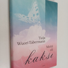 Tuija Wuori-Tabermann : Meitä oli kaksi - pikkukuva 1