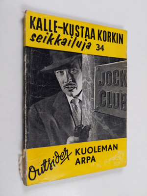 Outsider : Kuoleman arpa