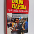 Toivo Rapeli : Myötätuulta myrskyissäkin - pikkukuva 1