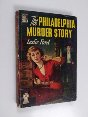 Leslie Ford : The Philadelphia Murder Story
