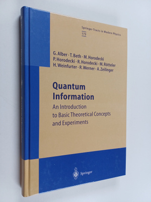 G. Alber : Quantum information : an introduction to basic...