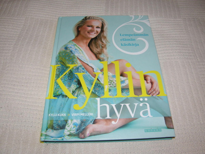 Kukk - Melleri Kyllin hyvä