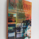 V. S. Naipaul ym. : Letters Between a Father and Son - pikkukuva 1