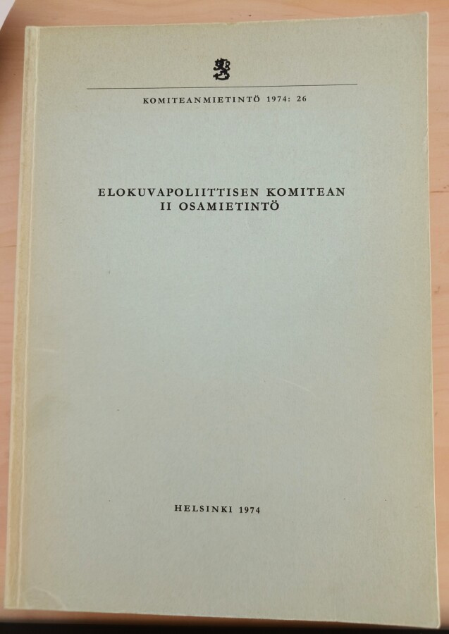 Elokuvapoliittisen komitean II osamietintö 1974