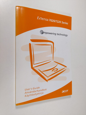 Extensa 7620/7220 Series : User's guide, Användarhandbok,...
