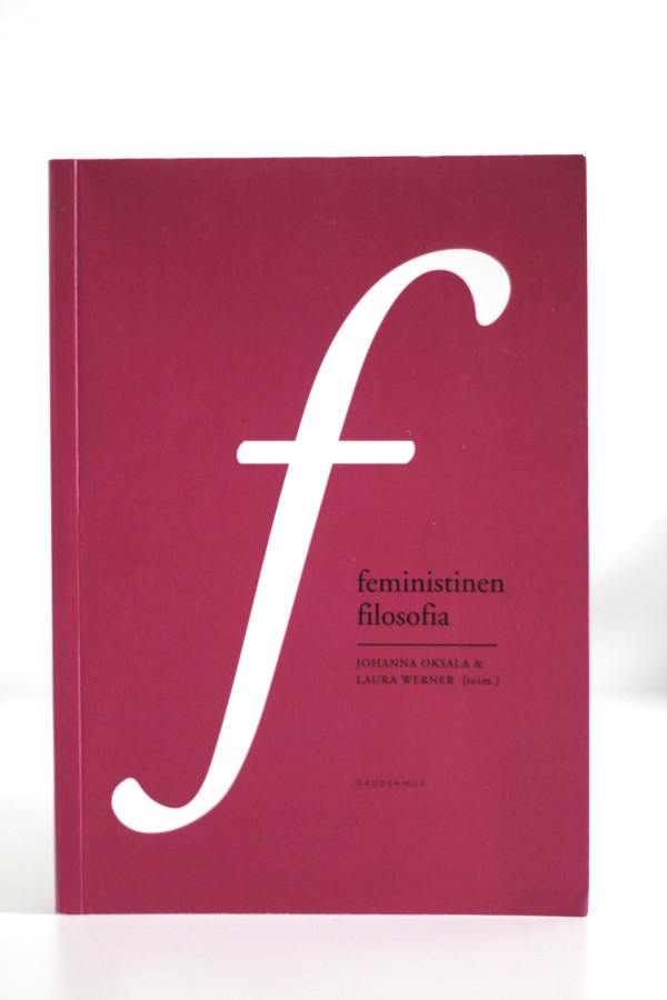 Oksala & Werner (toim.) - FEMINISTINEN FILOSOFIA