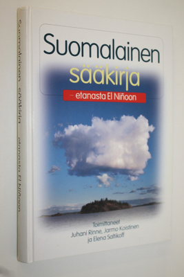 Juhani ym. (toim.) Rinne : Suomalainen sääkirja : etanast...