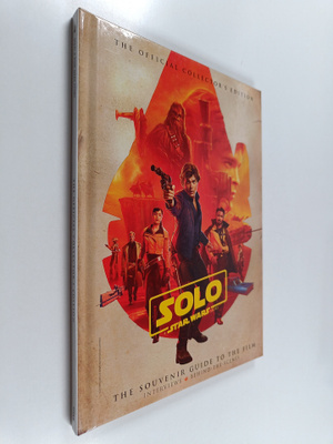 Solo : Star Wars story :the official collector's edition