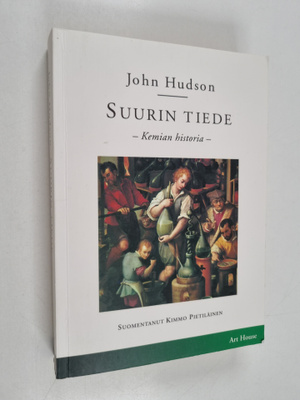 John Hudson : Suurin tiede : kemian historia