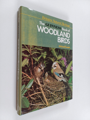 Michael Everett : The Guinness Book of Woodland Birds