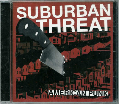 SUBURBAN THREAT - American punk CD