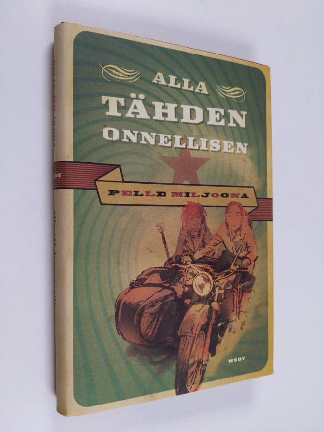 Pelle Miljoona : Alla tähden onnellisen