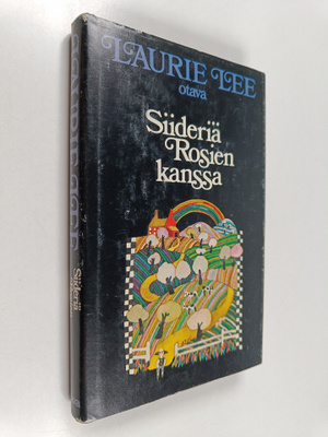 Laurie Lee : Siideriä Rosien kanssa