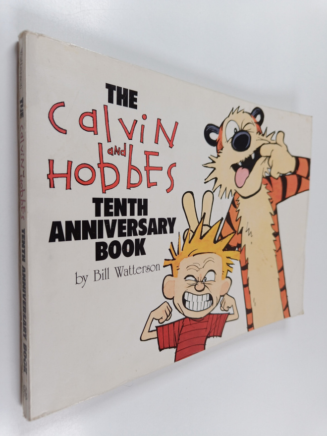 Bill Watterson : The Calvin and Hobbes Tenth Anniversary ...