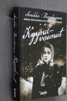 Sinikka Paavilainen : Kyynelvaunut ( 1.p. 2014 )