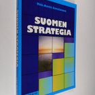 Veli-Antti Savolainen : Suomen strategia : holhousvaltios... - pikkukuva 1