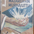 J. S. Fletcher: Mazaroffin murhajuttu. 2p. 334 s. - pikkukuva 1