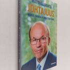 Matti Alahuhta : Johtajuus : kirkas suunta ja ihmisten vo... - pikkukuva 1