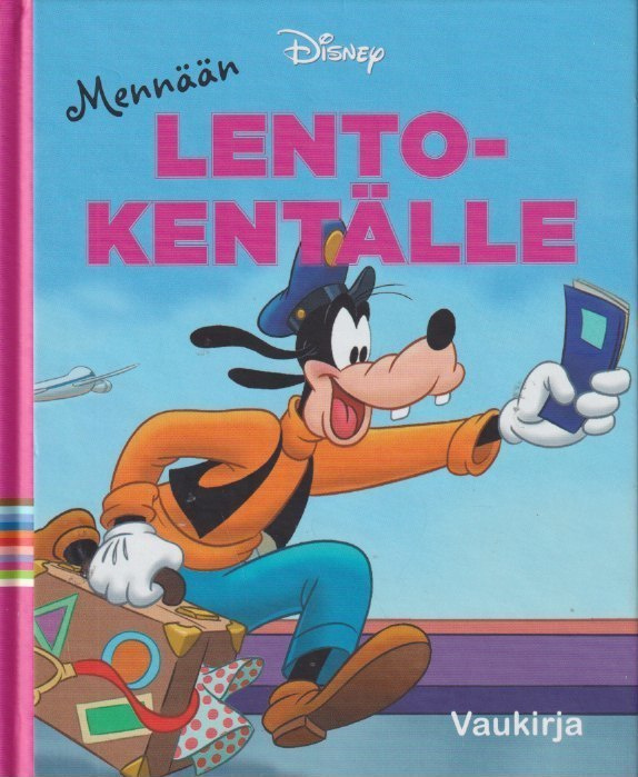 Disney: Mennään lentokentälle