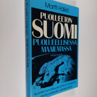 Martti Häikiö : Puolueeton Suomi puolueellisessa maailmas... - pikkukuva 1