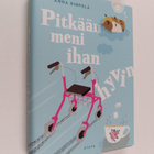 Anna Rimpelä : Pitkään meni ihan hyvin : romaani - pikkukuva 1