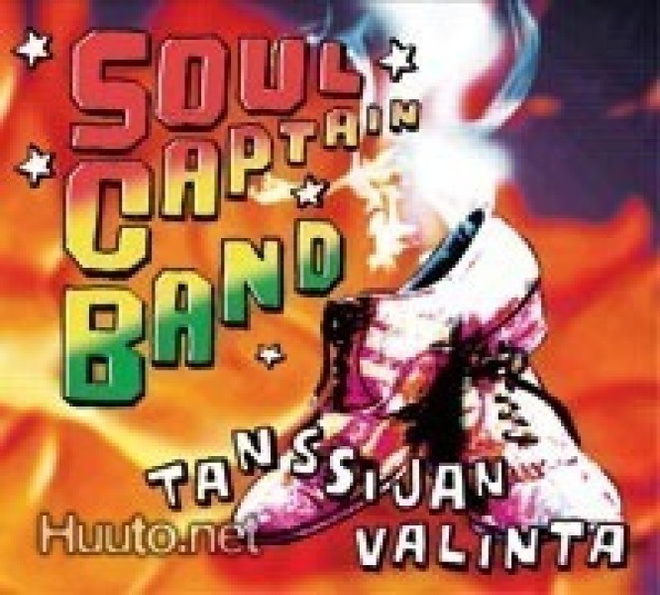 SOUL CAPTAIN BAND: TANSSIJAN VALINTA