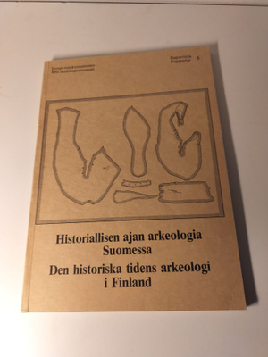 Historiallisen ajan arkeologia Suomessa