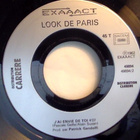  Look De Paris ::  Arrête/J'Ai Envie De Toi : VINYL 7" 1982 - pikkukuva 3