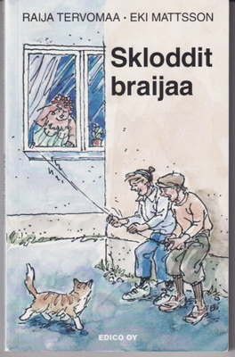 Raija Tervomaa: Skloddit braijaa