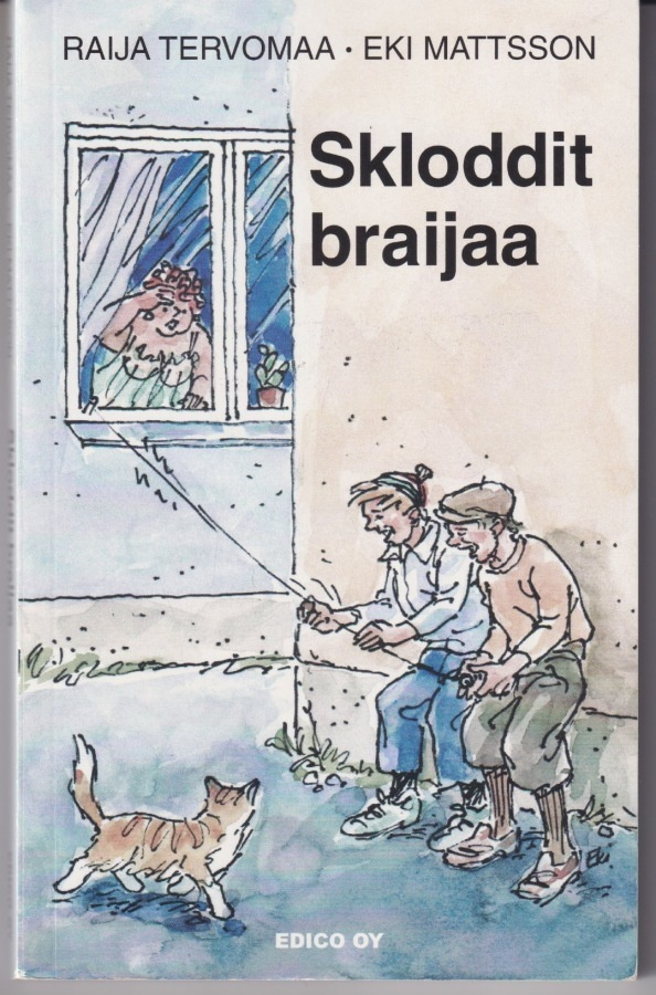 Raija Tervomaa: Skloddit braijaa