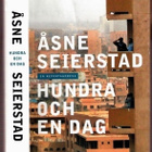 Åsne Seierstad: Hundra och en dag (i Irak) - pikkukuva 1